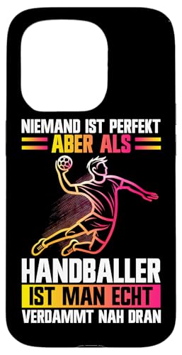 Niemand Ist Perfekt Handballer Ist Man Echt Verdammt Dran Hülle für iPhone 15 Pro Niemand Ist Perfekt Handballer Ist Man Echt Verdammt Dran Hülle für iPhone 15 Pro von Handball Team Handballer Sport Handball Fans