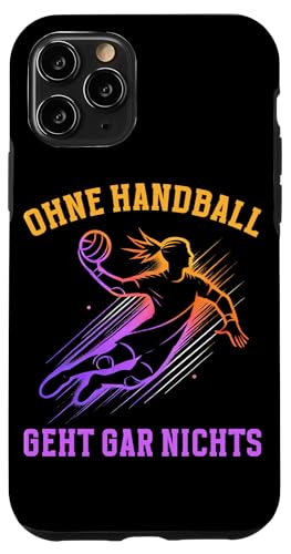 Ohne Handball Geht Gar Nichts Handball Liebhaber Sport Hülle für iPhone 11 Pro Ohne Handball Geht Gar Nichts Handball Liebhaber Sport Hülle für iPhone 11 Pro von Handball Team Handballer Sport Handball Fans