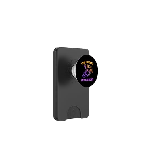 Ohne Handball Geht Gar Nichts Handball Liebhaber Sport PopSockets PopWallet für MagSafe Ohne Handball Geht Gar Nichts Handball Liebhaber Sport PopSockets PopWallet für MagSafe von Handball Team Handballer Sport Handball Fans