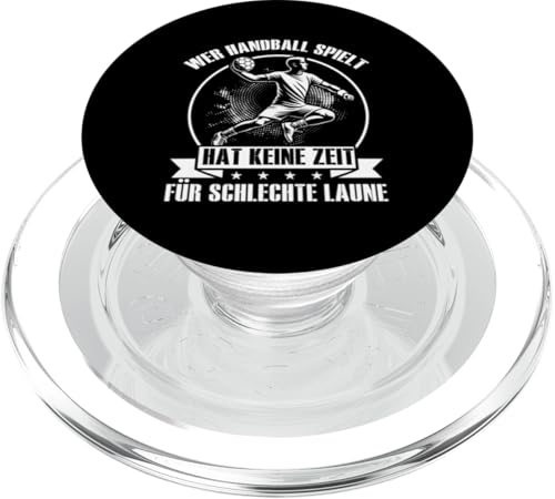 Wer Handball Spielt Hat Keine Zeit Für Schlechte Laune PopSockets PopGrip für MagSafe Wer Handball Spielt Hat Keine Zeit Für Schlechte Laune PopSockets PopGrip für MagSafe von Handball Team Handballer Sport Handball Fans
