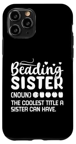 Beading Sister Definition Handmade Jewelry Bead Hülle für iPhone 11 Pro Beading Sister Definition Handmade Jewelry Bead Hülle für iPhone 11 Pro von Handgemachter Schmuck Design Perlen Kunst