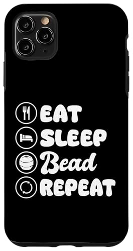 Eat Sleep Bead Repeat Beading Handmade Jewelry Hülle für iPhone 11 Pro Max Eat Sleep Bead Repeat Beading Handmade Jewelry Hülle für iPhone 11 Pro Max von Handgemachter Schmuck Design Perlen Kunst