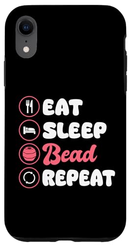 Eat Sleep Bead Repeat Beading Handmade Jewelry Hülle für iPhone XR Eat Sleep Bead Repeat Beading Handmade Jewelry Hülle für iPhone XR von Handgemachter Schmuck Design Perlen Kunst