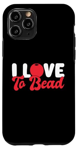 I Love To Bead Beading Handmade Jewelry Hülle für iPhone 11 Pro I Love To Bead Beading Handmade Jewelry Hülle für iPhone 11 Pro von Handgemachter Schmuck Design Perlen Kunst