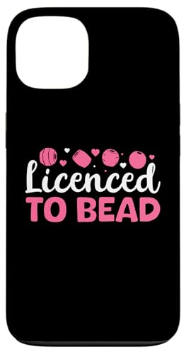 Licenced To Bead Beading Handmade Jewelry Hülle für iPhone 13 Licenced To Bead Beading Handmade Jewelry Hülle für iPhone 13 von Handgemachter Schmuck Design Perlen Kunst