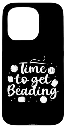 Time To Get Beading Handmade Jewelry Bead Hülle für iPhone 15 Pro Time To Get Beading Handmade Jewelry Bead Hülle für iPhone 15 Pro von Handgemachter Schmuck Design Perlen Kunst