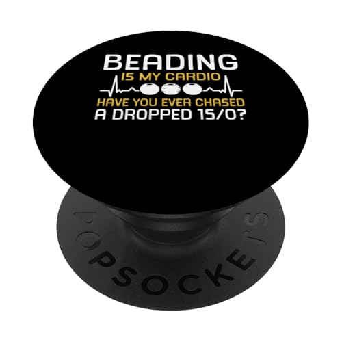 Beading Is My Cardio Beading Beader Jewelry PopSockets Klebender PopGrip Beading Is My Cardio Beading Beader Jewelry PopSockets Klebender PopGrip von Handgemachter Schmuck Perlen Designs Kunst