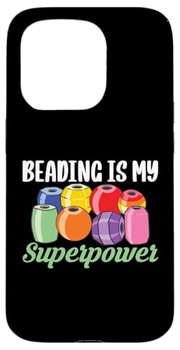 Beading Is My Superpower Beader Bead Jewelry Hülle für iPhone 15 Pro Beading Is My Superpower Beader Bead Jewelry Hülle für iPhone 15 Pro von Handgemachter Schmuck Perlen Designs Kunst