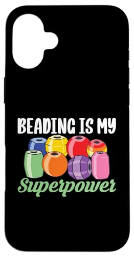 Beading Is My Superpower Beader Bead Jewelry Hülle für iPhone 16 Plus Beading Is My Superpower Beader Bead Jewelry Hülle für iPhone 16 Plus von Handgemachter Schmuck Perlen Designs Kunst
