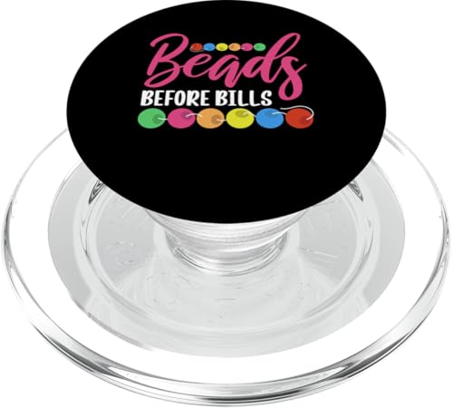 Beads Before Bills Beader Bead Jewelry Beading PopSockets PopGrip für MagSafe Beads Before Bills Beader Bead Jewelry Beading PopSockets PopGrip für MagSafe von Handgemachter Schmuck Perlen Designs Kunst