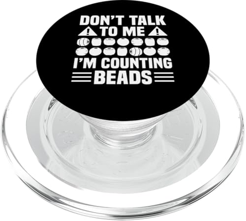 Dont Talk To Me Im Counting Beads Beading Beader Jewelry PopSockets PopGrip für MagSafe Dont Talk To Me Im Counting Beads Beading Beader Jewelry PopSockets PopGrip für MagSafe von Handgemachter Schmuck Perlen Designs Kunst