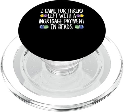 I Came For Thread Left With A Beader Bead Jewelry Beading PopSockets PopGrip für MagSafe I Came For Thread Left With A Beader Bead Jewelry Beading PopSockets PopGrip für MagSafe von Handgemachter Schmuck Perlen Designs Kunst