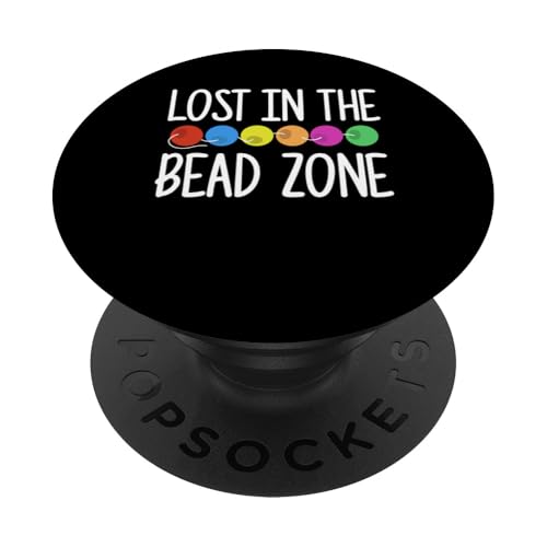 Lost In The Bead Zone Beading Beader Jewelry PopSockets Klebender PopGrip Lost In The Bead Zone Beading Beader Jewelry PopSockets Klebender PopGrip von Handgemachter Schmuck Perlen Designs Kunst