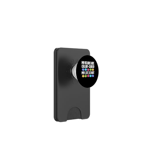 My Beads Are Color-Coded Beader Bead Jewelry Beading PopSockets PopWallet für MagSafe My Beads Are Color-Coded Beader Bead Jewelry Beading PopSockets PopWallet für MagSafe von Handgemachter Schmuck Perlen Designs Kunst
