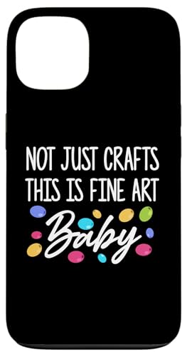 Not Just Crafts This Is Fine Art Baby Beading Beader Hülle für iPhone 13 von Handgemachter Schmuck Perlen Designs Kunst