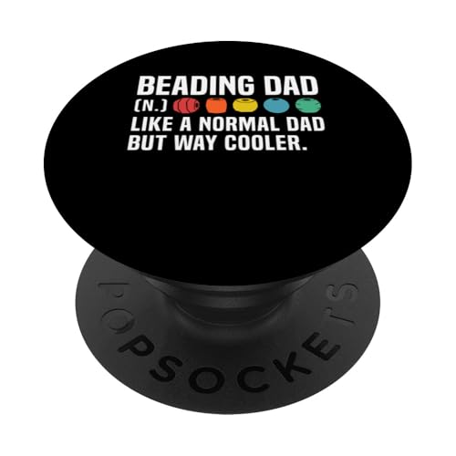Beading Dad Fathers Day Definition Beading Bead Jewelry PopSockets Klebender PopGrip Beading Dad Fathers Day Definition Beading Bead Jewelry PopSockets Klebender PopGrip von Handgemachter Schmuck Perlen Kunst Design