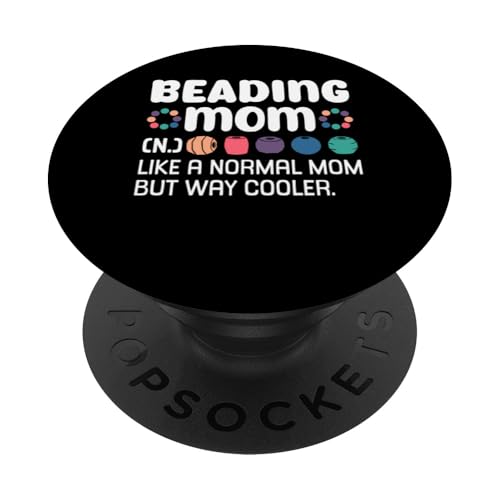 Beading Mom Mothers Day Definition Beading Bead Jewelry PopSockets Klebender PopGrip Beading Mom Mothers Day Definition Beading Bead Jewelry PopSockets Klebender PopGrip von Handgemachter Schmuck Perlen Kunst Design