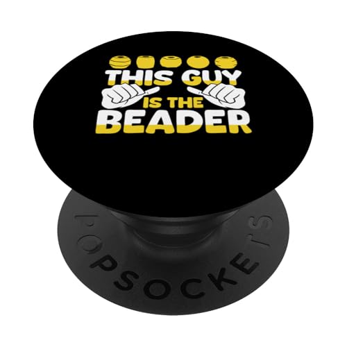 This Guy Is The Beader Beading Bead Jewelry PopSockets Klebender PopGrip This Guy Is The Beader Beading Bead Jewelry PopSockets Klebender PopGrip von Handgemachter Schmuck Perlen Kunst Design
