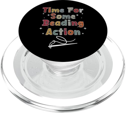 Time For Some Beading Action Beading Bead Jewelry PopSockets PopGrip für MagSafe Time For Some Beading Action Beading Bead Jewelry PopSockets PopGrip für MagSafe von Handgemachter Schmuck Perlen Kunst Design