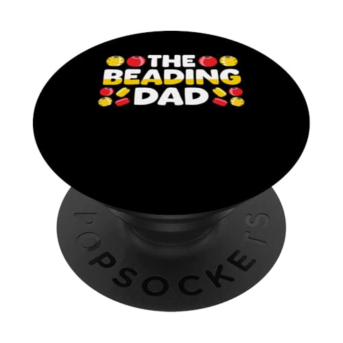The Beading Dad Fathers Day Bead PopSockets Klebender PopGrip The Beading Dad Fathers Day Bead PopSockets Klebender PopGrip von Handgemachter Schmuck Perlen Kunst