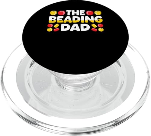 The Beading Dad Fathers Day Bead PopSockets PopGrip für MagSafe von Handgemachter Schmuck Perlen Kunst