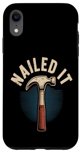 Nailed It Lustiger Hammer Heimwerker Retro Hülle für iPhone XR Nailed It Lustiger Hammer Heimwerker Retro Hülle für iPhone XR von Handyman Apparel