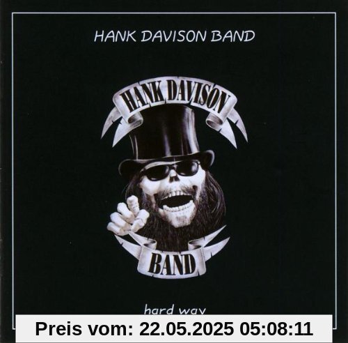 Hard Way von Hank Davison Band