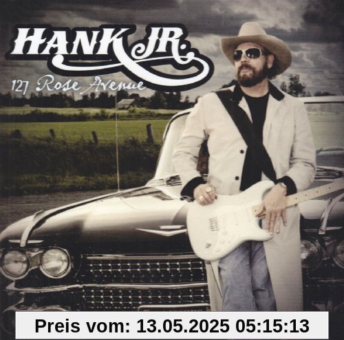 127 Rose Avenue von Williams, Hank Jr.