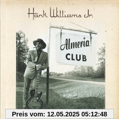 Almeria Club Almeria Club von Williams, Hank Jr.
