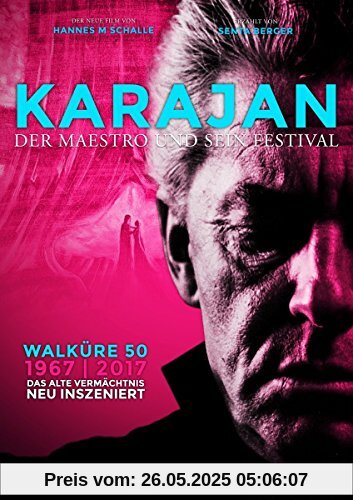 Herbert v. Karajan - Karajan - Der Maestro und sein Festival von Hannes M. Schalle