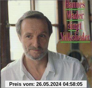 Hannes Wader singt Volkslieder von Hannes Wader