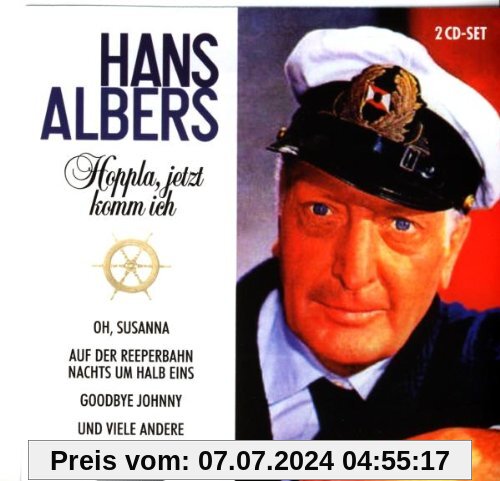 Albers, Hans-Hoppla, Jetzt Komm von Hans Albers