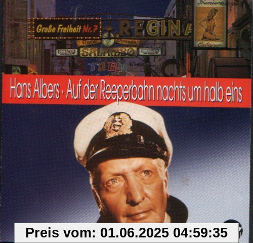 Auf der Reeperbahn nachts um halb eins von Hans Albers