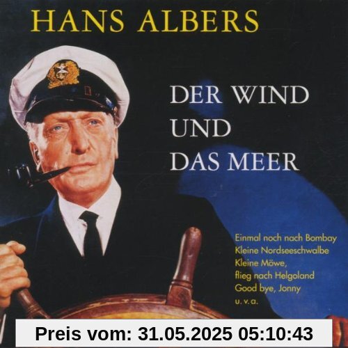 Der Wind Und Das Meer von Hans Albers