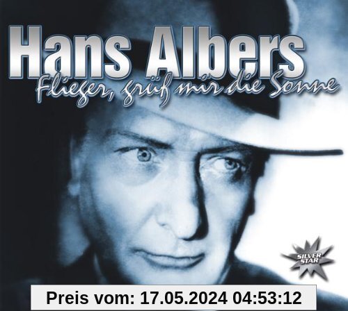 Flieger,Grüß Mir die Sonne von Hans Albers