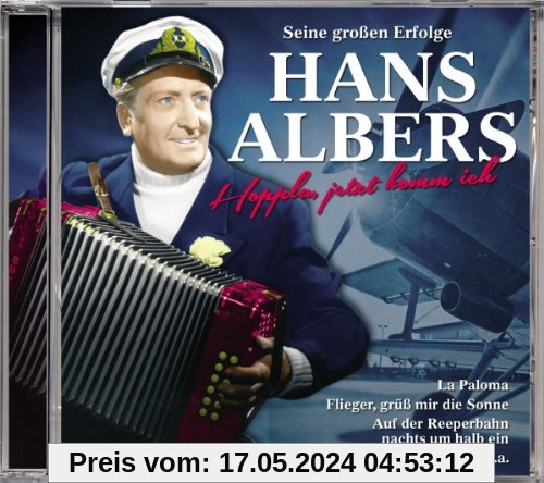 Seine Großen Erfolge-Hoppla Jetzt Komm Ich von Hans Albers