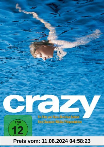 Crazy von Hans-Christian Schmid