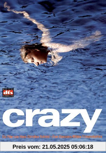 Crazy Crazy von Hans-Christian Schmid