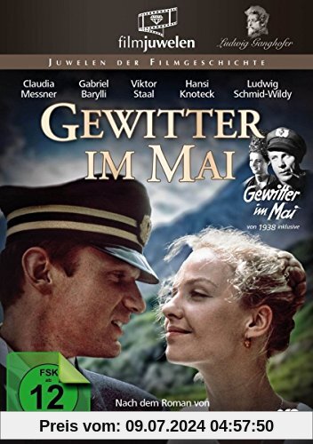 Gewitter im Mai (Die Ludwig Ganghofer-Verfilmungen) - Filmjuwelen von Hans Deppe