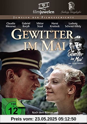 Gewitter im Mai (Die Ludwig Ganghofer-Verfilmungen) - Filmjuwelen von Hans Deppe