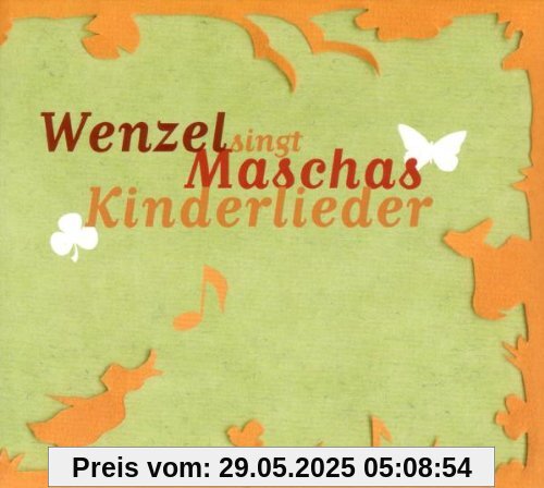 Maschas Kinderlieder Maschas Kinderlieder von Hans-Eckardt Wenzel