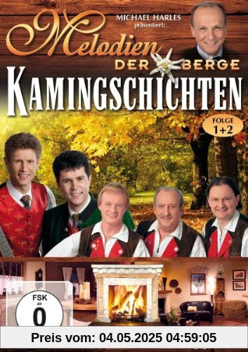 Various Artists - Melodien der Berge: Kamingschichten 1 & 2 von Hans Jöchler