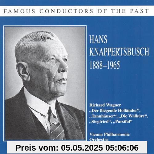 Hans Knappertsbusch dir. Richard Wagner Hans Knappertsbusch dir. Richard Wagner von Hans Knappertsbusch