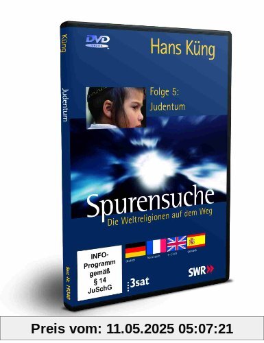 Spurensuche - Folge 5: Judentum (Neue Fassung: mit Abspielmöglichkeit in 4 Sprachen: deutsch, französisch, englisch und spanisch) von Hans Küng