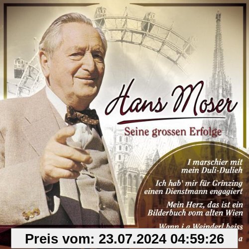 Seine Grossen Erfolge von Hans Moser