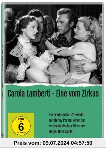 Carola Lamberti - Eine vom Zirkus von Hans Müller