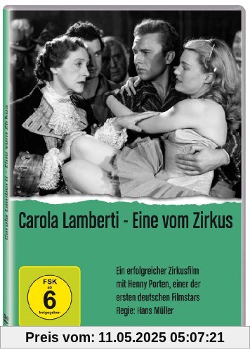 Carola Lamberti - Eine vom Zirkus von Hans Müller