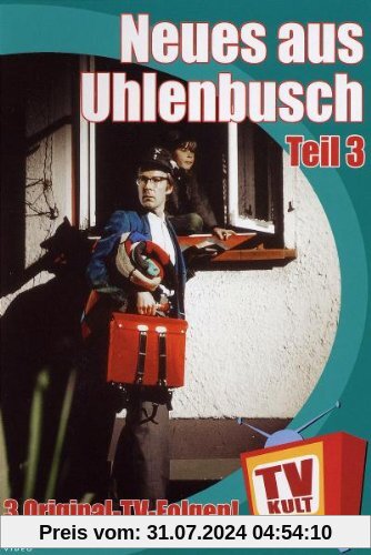TV Kult - Neues aus Uhlenbusch - Folge 3 von Hans-Peter Korff