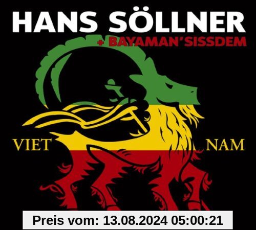 Viet Nam von Hans Söllner & Bayaman Sissdem