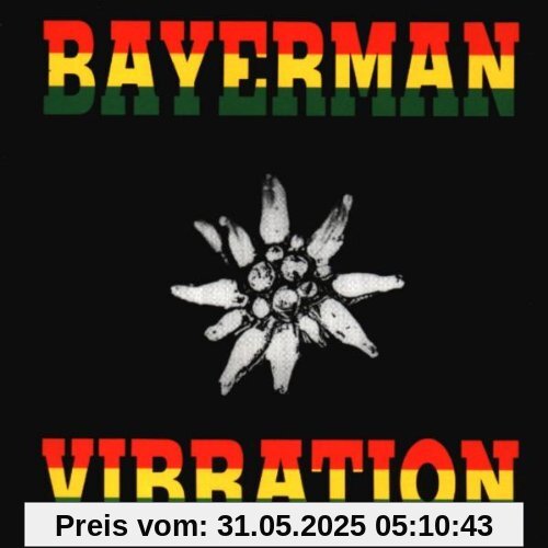 Bayerman Vibration Bayerman Vibration von Hans Söllner